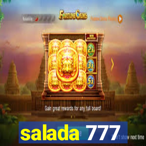 salada 777